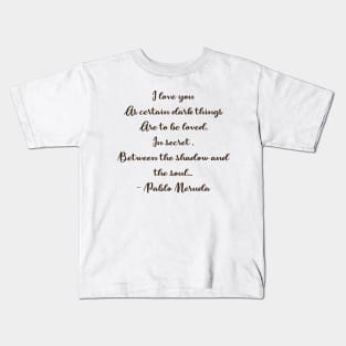 Pablo Neruda Kids T-Shirt